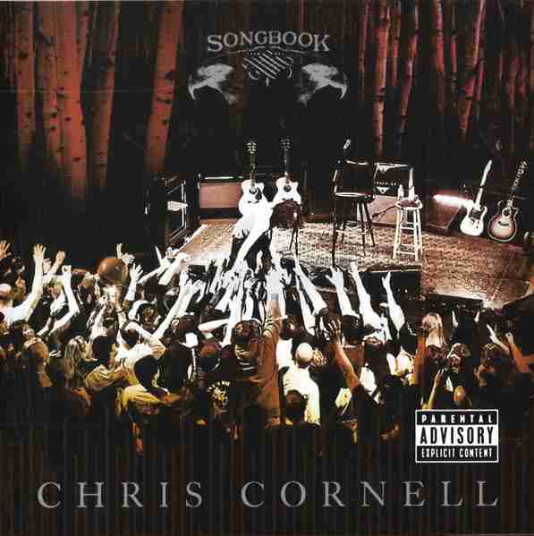 CHRIS CORNELL: SONGBOOK Live Album (2011)