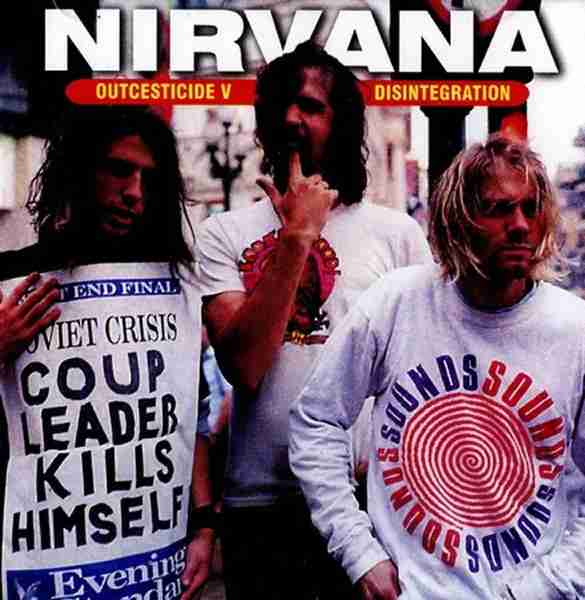 NIRVANA: OUTCESTICIDE V DISINTEGRATION ALBUM V (1998)