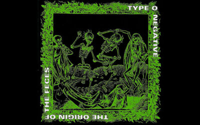 TYPE O NEGATIVE: THE ORIGIN OF THE FECES Second Studio Album (1992)