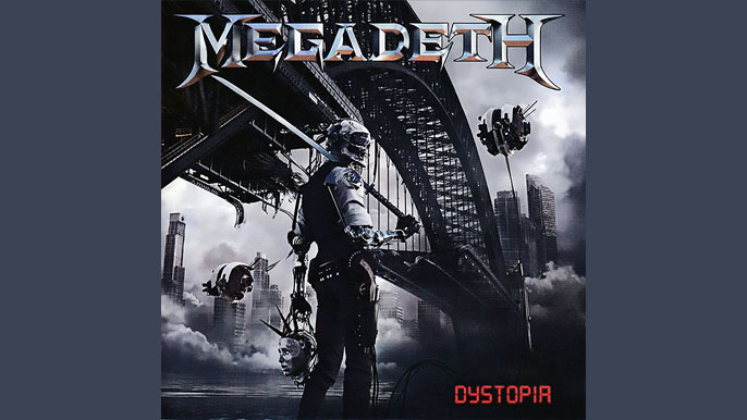 MEGADETH: DYSTOPIA Fifteenth Studio Album (2016)