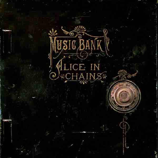 ALICE IN CHAINS: MUSIC BANK BOX SET Album (1999)