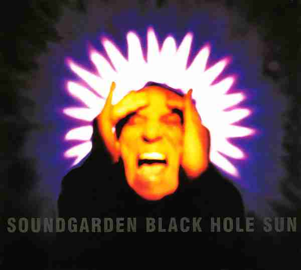 SOUNDGARDEN: BLACK HOLE SUN Single Album (1994)